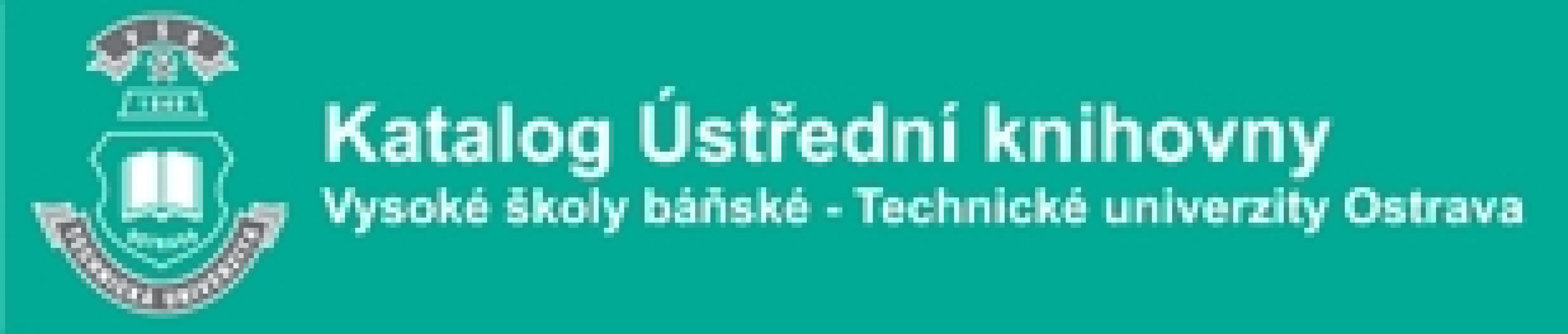 Katalog Ústřední knihovny Vysoké školy báňské